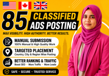 I Will Manually Post 85 High Authority Classified Ads for SEO,  Traffic & Leads