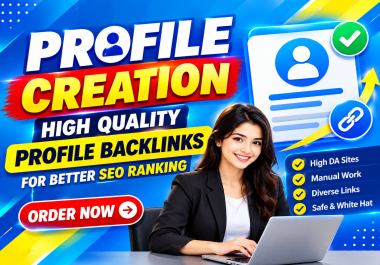 High Authority DA & PA Profile Backlinks for Improved Google Rankings