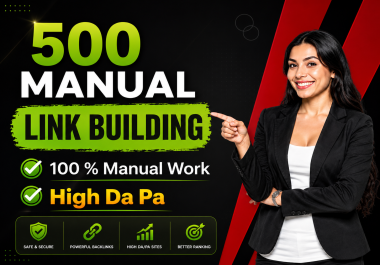 500 Manual Link Building Service for Authority Backlinks and SEO Growth