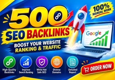 500 Manual Link Building Service for Authority Backlinks and SEO Growth