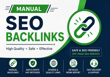 I Will Provide Manual High Quality SEO Backlinks for Website Growth