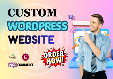 I will build a wordpress website with a custom design within 24 hours