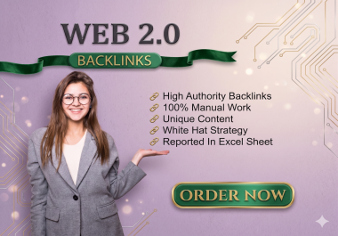 I Will Create 100 Web 2.0 Backlinks with Unique Content