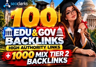 100 EDU GOV Backlinks + 1000 Mixed Tier 2 Backlinks for SEO