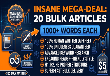 Outrank Everyone 20 Human Grade Bulk Articles 1000+ Words Each