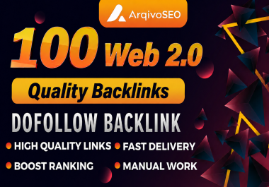 Get Rank with Premium 100 Web 2.0 Backlinks Using Powerful SEO Strategy