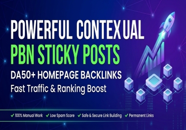 I will provide 300 sticky posts high authority contextual backlinks da50