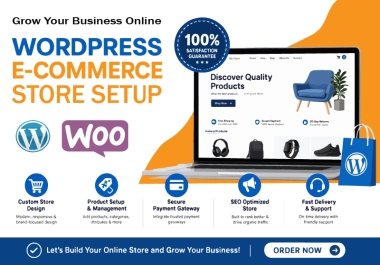 I will build WordPress E-Commerce store setup & design