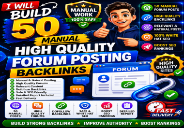 I Will Build 50 Manual High Quality Forum Posting Backlinks