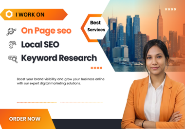 I Work on Complete SEO On-Page,  Technical,  Keyword Research,  Competitor Analysis & Local SEO