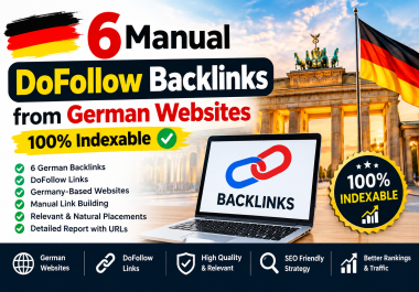 6 Manual DoFollow Backlinks from German Websites - 100 Indexable