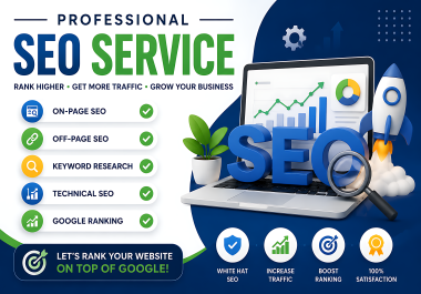 I Will Do Professional On-Page and Off-Page SEO for Google Ranking