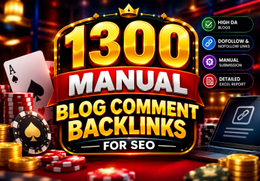 I Will Create 1300 Manual High DA Blog Comment Backlinks for SEO