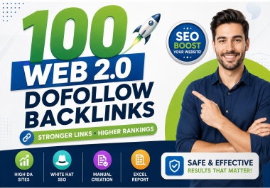 I Will Manually Create 100 Web 2.0 Backlinks for Better SEO