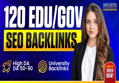 Ultimate 120 EDU/GOV University Backlinks DA 50- 90 + 1000 Tier-2 Links High Authority Link Building