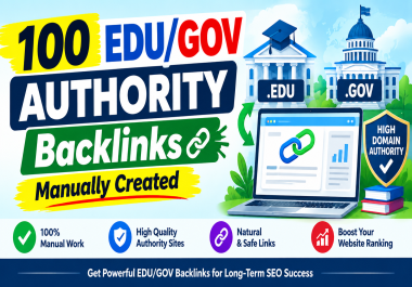 100 EDU/G0V AUTHORITY Backlinks Manually Created For Seo Work