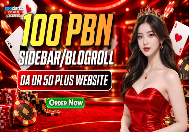 100 Premium PBN Sidebar/Blogroll High Quality SEO Backlinks on 100 Unique Domains DA/DR 50+ DoFollow