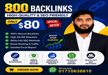 I will create 800 high DA DR manual SEO backlinks to boost Google rankings