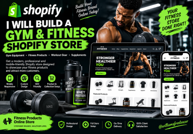 I will build a gym fitness and workout Shopify store