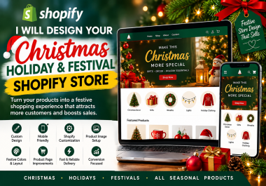 I will design your Christmas,  holiday and festival Shopify store
