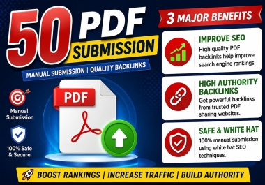 I Will Create 50 PDF Submission SEO-Friendly Backlinks Manually