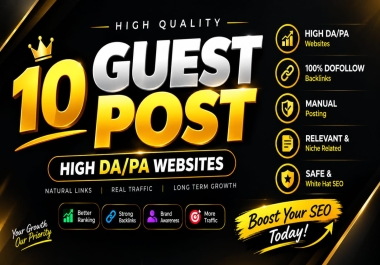 I Will Publish 10 Guest Posts on High Authority Websit