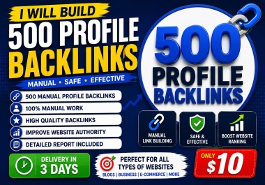 I Will Build 500 Manual Profile Backlinks for Any Website