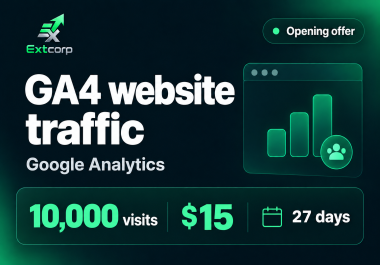 GA4 website traffic - 10,000 visits