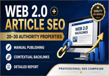 I Will Build High Authority Manual Web 2.0 Backlinks for Google Rankings