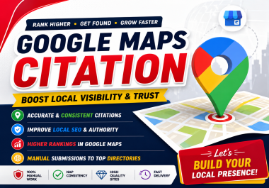 I will create manual Google Maps citations for better local rankings