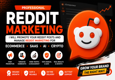 I will promote your reddit seo posts and reddit management for ecommerce,  saas,  ai tools or brand