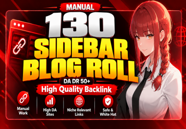 130 Manual Sidebar Blogroll Backlinks From High DA DR 50+ Sites