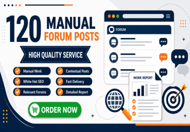 I Will Do 120 Manual Forum Posting Backlinks for Website SEO