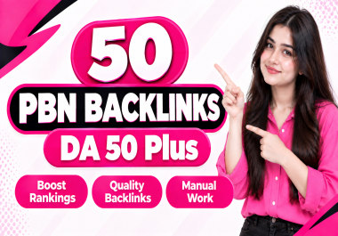 Get 50 High Authority PBN Backlinks from DA 50+ Websites