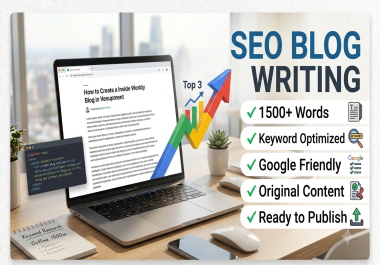 I will write a SEO optimized blog of 1500 words that ranks on Google