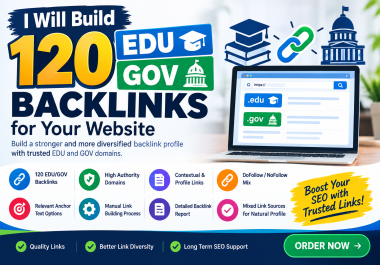 I Will Build 120 Powerful EDU/GOV Backlinks for Your Website
