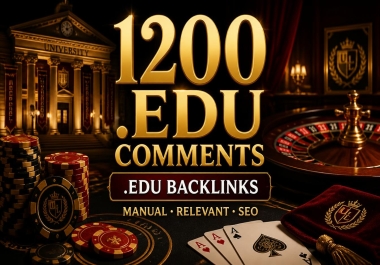 I Will Build 1200. EDU Comment Backlinks for Your Website