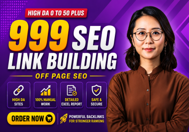 I Will Build 999 Manual SEO for Natural Link Building with Good DA