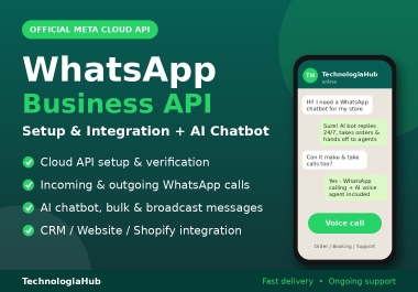 I will set up WhatsApp Business API with AI chatbot and business calling