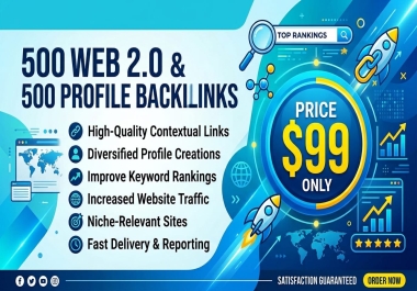 I Will Create 500 Web 2.0 and 500 Profile Backlinks for SEO
