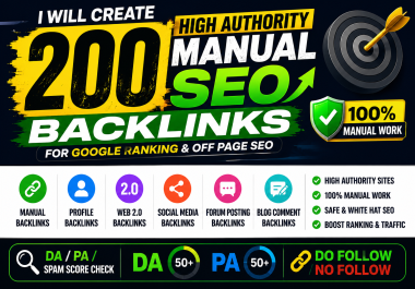 I Will Create 200 Manual SEO Backlinks for Google Ranking & Off-Page SEO
