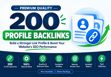 200 High Authority Profile Backlinks DA 80 to 100