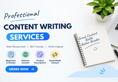 Professional Content Writing Services - SEO-Friendly & 100 Original Content
