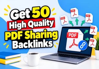 Get 50 PDF Sharing Backlinks High Authority PDF SEO Link Building