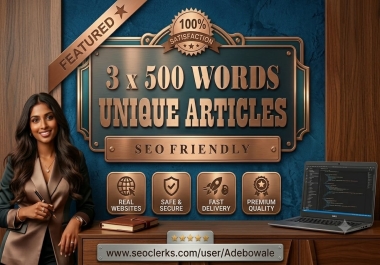 3 x 500-Word Premium SEO Articles High-Quality Content Writing for Websites & Blogs