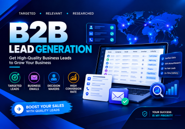 I Will Build Targeted B2B Lead Lists With Verified Business Emails