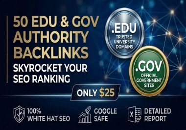 Get 50 high DA EDU and GOV backlinks for SEO rankings