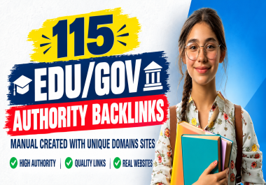 115 EDU/GOV Authority Backlinks Manual Created With Unique Domains Sites