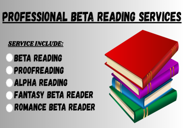 I will be your romance beta reader beta reader fantasy,  alpha reader