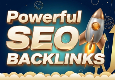 Top Google Ranking and Organic Traffic with Powerful SEO Backlinks